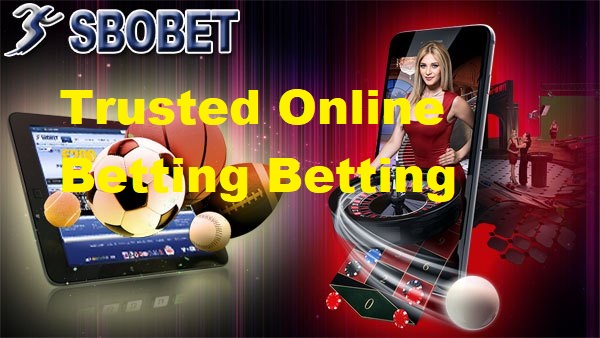Trusted Online Betting Betting